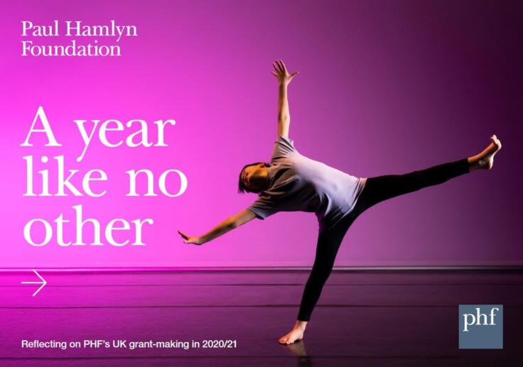 Cover of report for 'A year like no other'. A young male dancer stretches with one foot on the ground and arms reaching out against a bright pink background. The report features the publication title and Paul Hamlyn Foundation logo.